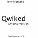 Tony Montana - Qwiked