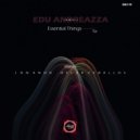 Edu Andreazza - Essential Things