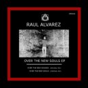 Raul Alvarez - Over The New Sounds