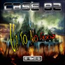 Case 82 - Up To No Good