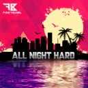 Funky Bunda - All Night Hard