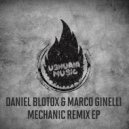 Daniel Blotox & Marco Ginelli - Mechanic