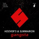 Hoover's & Summarion - Gangsta