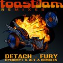 Detach - Fury