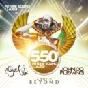 Aly & Fila - Future Sound Of Egypt 550 (A World Beyond)