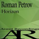 Roman Petrov - Horizon
