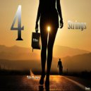 4 Strings - Take Me Away