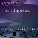 VOYTIK - The Chipettes