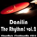 Danilin - The Rhythm! vol.2 (October 2018)