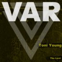 Toni Young - The Lord