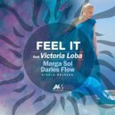 Marga Sol & Darles Flow feat. Victoria Loba - Feel It