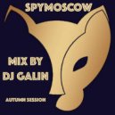 GALIN - SPYMOSCOW