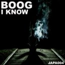 BOOG - I Know
