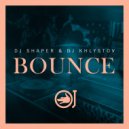 Dj Shaper & Dj Khlystov - Bounce