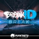 BreakID - Break