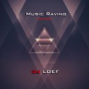 DJ Loef - Music Raving Promo Mix November