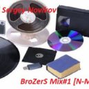 Dj Sergey Novikov - BroZerS Mix#1