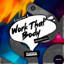 Molothav - Work That Body