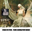 Sonic Amazon & Mike Rizzo - Come On Over