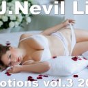 D.J.Nevil Life - Emotions vol.3 2018