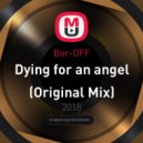 Bor-OFF - Dying for an angel