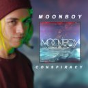 MOONBOY - CONSPIRACY