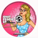 Vito Pignatelli - Idiot People