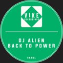 DJ Alien - Back To Tech