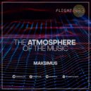 Maksimus - The atmosphere of the music #033