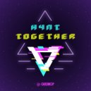 H4nt - Together Is Better