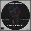Alberto costas - Only Disco