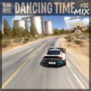 RS'FM Music - Dancing Time Mix Vol.30