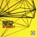 Roberto Corvino - Intersect