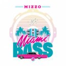 Mizzo - Miami Bass