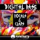 Digital Base & Andy Vibes - Vocals & Claps