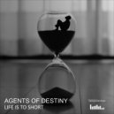 Agents Of Destiny - Don't Give Up
