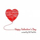 DJ Fish-Ka - Happy Valentines Day