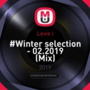 Levix i - #Winter selection - 02.2019