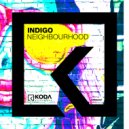 Indigo - Neighbourhood