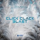 Dope Music & Black Deeper - Click Clack Blast