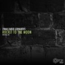 Zirax & Fabio Leonardis - Rocket To The Moon