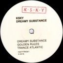 Ksky - Dreamy Substance