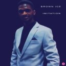 Brown Ice & Lui - Ematshwaleni (feat. Lui)
