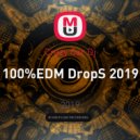 Crazy Car Dj - 100%EDM DropS 2019
