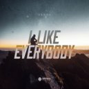 Uskoa - I Like Everybody