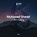 Muhamed Sherief - I Am Falling