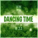 RS'FM Music - Dancing Time Mix #31