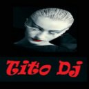 Tito Dj - Rusia Playlist 11-2019