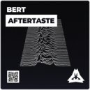 Bert - Aftertaste