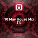 DJ ADN - 19 May House Mix